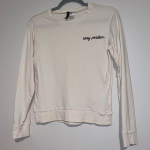 “stay positive” long sleeve top